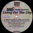 Amateur At Play Feat. Phillip Ramirez - Living For The City