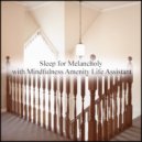Mindfulness Amenity Life Assistant - Stairs & Tension (Original Mix)
