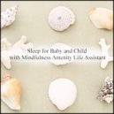 Mindfulness Amenity Life Assistant - Exit & Hearing (Original Mix)
