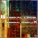 Kemikal Crow - Minimal Komplex (Original Mix)