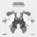 Lukas Franka & Julio Posadas - Lost Frequencies (Original Mix)