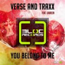 Verse and Traxx Feat. Laureen - You Belong To Me