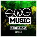 Ridiculouz - Raggah
