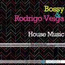 Bossy & Rodrigo Veiga - Let's Go House