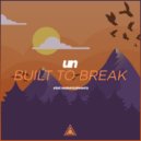 un feat. Passive Elephants - Built To Break