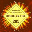 Ryan Browne - Does This Look Infected? (Original Mix)