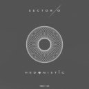 Sector-O - Hedonistic Approach (Original Mix)
