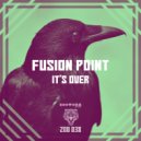 Fusion Point - From Paradise To Hell
