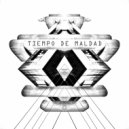 Tiempo de Maldad - Danser Sans Fumer