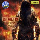 DJ Metix - Hold On (Original Mix)