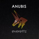 Everettz - Anubis (Original Mix)
