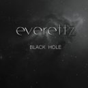 Everettz - Black Hole (Original Mix)