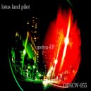 Lotus Land Pilot - Rush