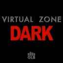 Virtual Zone - Dark (Original Mix)