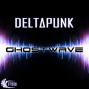 Deltapunk - Ghostwave (Sokol Remix)