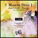 Mauro Diaz - Jam Cresset