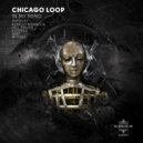 Chicago Loop - In My Mind (Hell Driver Remix)