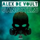 Alex De Voult - Gangsters (Original Mix)