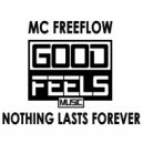 MC Freeflow - Nothing Lasts Forever (Instrumental Mix)