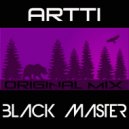 Artti - Black Master (Original Mix)