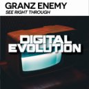 Granz Enemy - See Right Through (Original Mix)