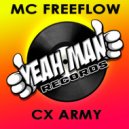 MC Freeflow - Cx Army