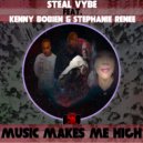 Steal Vybe feat. Kenny Bobien & Stephanie Renee - Music Makes Me High (Take Me Higher)