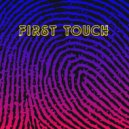 First Touch - Toe Jammin'