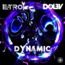 Dolev & E-Trol - Dynamic (Original Mix)
