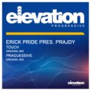 Erick Pride Pres. Prajdy - Praguessive (Original Mix)