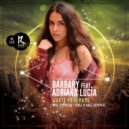 Barbary Feat. Adriana Lucia - Whats Your Name (Monoteq Remix)
