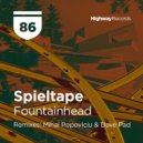 Spieltape - Fountainhead