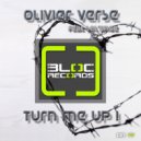 Olivier Verse Feat. Sol'Ange - Turn me Up !