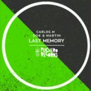 Dok & Martin, Carlos.M - Last Memory