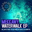 MEKKAWY - My Tequila (Original Mix)