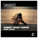 Robert Mash Tomcik - Break Back Dance