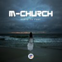 M-Church - Open (Original Mix)