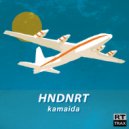 Kamaida - HNDNRT (Original Mix)