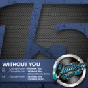 Chunda Munki - Without You (Nicolau Marinho Remix)
