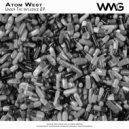 Atom West - Sex, Drugs, Rock & Roll