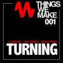 Lazarusman, Chad Lawrence, Erefaan Pearce - Turning (Main Mix)