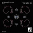 Max Delta & Lowerzone - Virus (Original Mix)