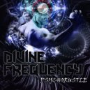 Psychorustle - Divine Frequency