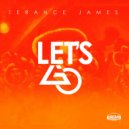 Terance James - Let\'s Go (Original Mix)