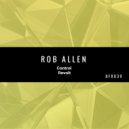 Rob Allen - Control (Original Mix)
