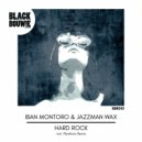 Iban Montoro & Jazzman Wax - Hard Rock