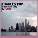 Charles Diip - Raccoon City & Afro (Urban Beard Mix)