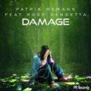Patrik Remann feat Rose Vendetta - Damage