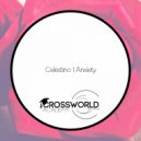 Celestino - Oh My (Leave Me Alone)