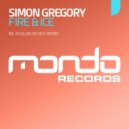 Simon Gregory - Fire & Ice (Ruslan Device Remix)